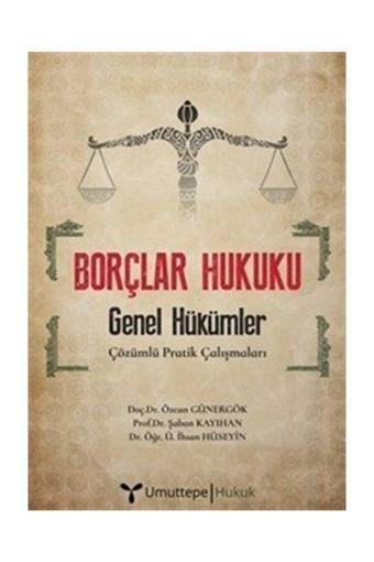 Umuttepe Yayınları Borçlar Hukuku Genel Hükümler Çözümlü Pratik Çalışmaları - Umuttepe Yayınları