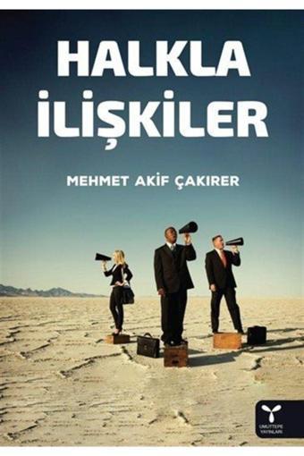 Umuttepe Yayınları Halkla Ilişkiler - Mehmet Akif Çakırer - Umuttepe Yayınları