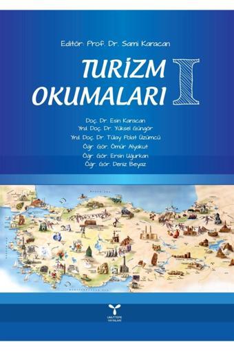 Umuttepe Yayınları Turizm Okumaları 1 - Esin Karacan - Umuttepe Yayınları