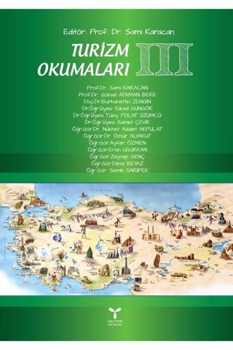 Umuttepe Yayınları Turizm Okumaları 3 - Sami Karacan 9786057858139 - Umuttepe Yayınları