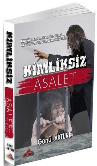 Kimliksiz Asalet - Son Kitap