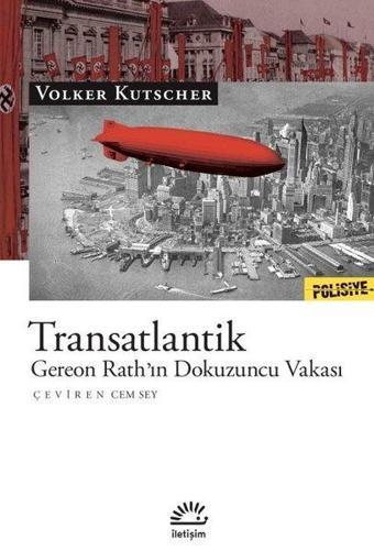 Transatlantik-Gereon Rath'ın Dokuzuncu Vakası - İletişim Yayınları