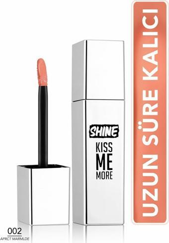 Shine Kiss Me More Uzun Süre Kalıcı & Parlak Bitişli Likit Ruj - 002 Marmalade
