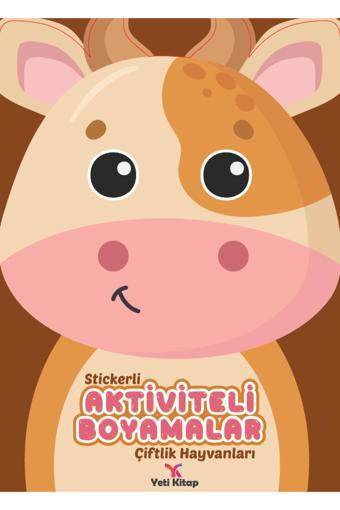 Renkli Çiftlik Maceraları Stickerli ve Aktiviteli Boyama Kitabı - Yeti Kitap