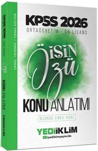 2026 KPSS Ortaöğretim Önlisans İŞİN ÖZÜ Tek Kitap Tamamı Renkli Konu Anlatımı Yediiklim Yayınları - Yediiklim Yayınları