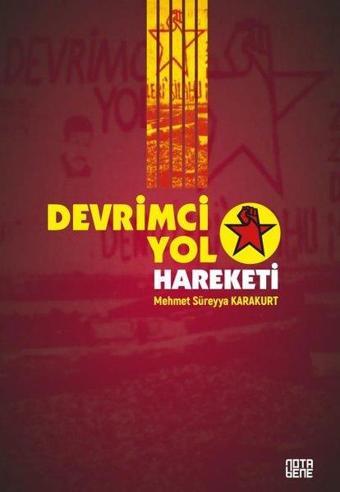 Devrimci Yol Hareketi - Mehmet Süreyya Karakurt - Nota Bene Yayınları