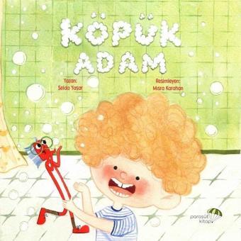 Köpük Adam - Selda Yaşar - Paraşüt Kitap