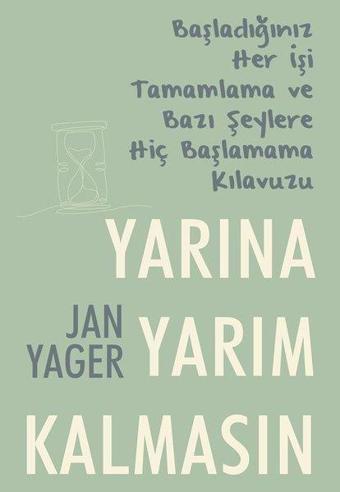 Yarına Yarım Kalmasın - Jan Yager - Nepal Kitap