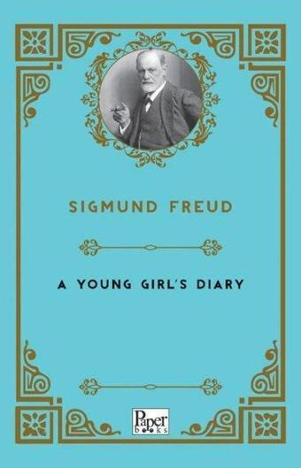 A Young Girls Diary - Sigmund Freud - Paper Books