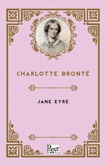 Jane Eyre - Charlotte Bronte - Paper Books