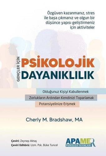 Gençler İçin Psikolojik Dayanıklılık - Cheryl M. Bradshaw - Apamer
