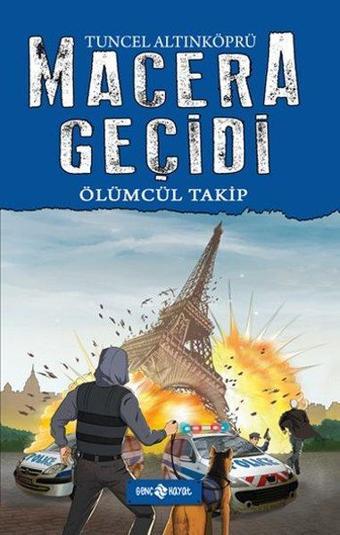 Macera Geçidi - Ölümcül Takip - Tuncel Altınköprü - Genç Hayat