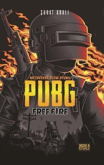 Metaverse Ölüm Oyunu PUBG - Free Fire - Şubat Adalı - İnsula Yayınları