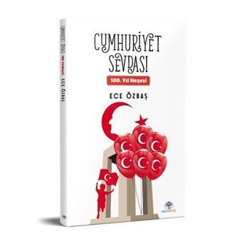 Cumhuriyet Sevdası - Ece Özbaş - Mavi Nefes