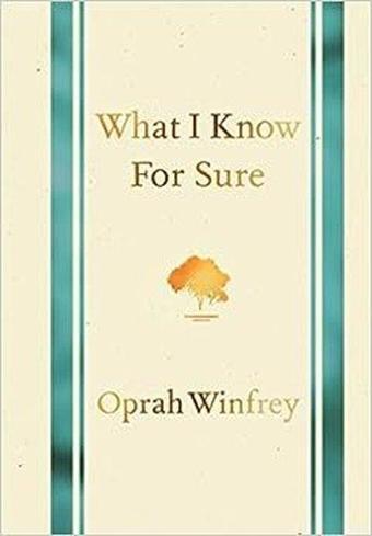 What I Know for Sure - Oprah Winfrey - Pan MacMillan