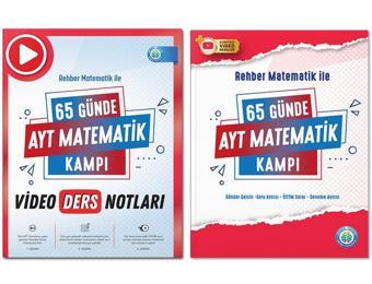 65 Günde AYT Matematik Video Ders Notları ve Kamp Kitabı - Rehber Matematik - Rehber Matematik