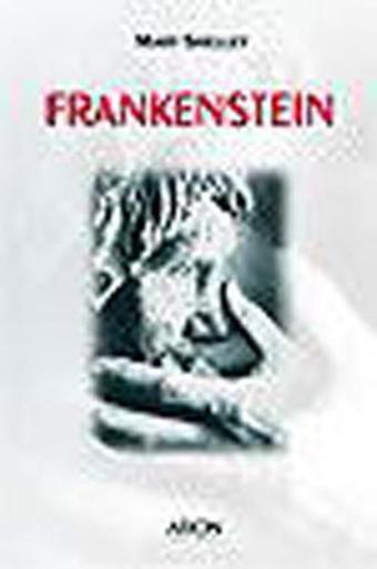 Frankensteın - Mary Shelly - Arion Yayınevi