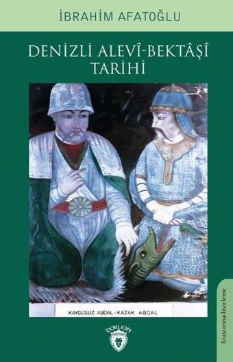 Denizli Alevi - Bektaşi Tarihi - Dorlion Yayınevi