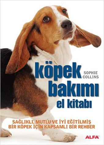 Köpek Bakımı - Sophie Collins - Alfa Yayıncılık