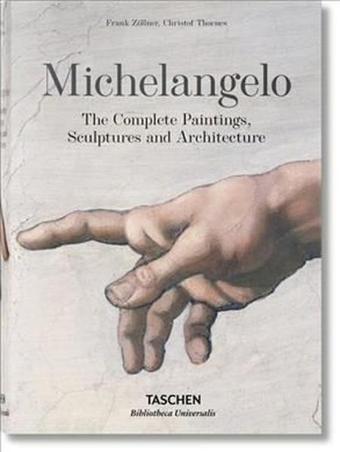 Michelangelo: The Complete Paintings Sculptures and Architecture - Frank Zöllner - Taschen