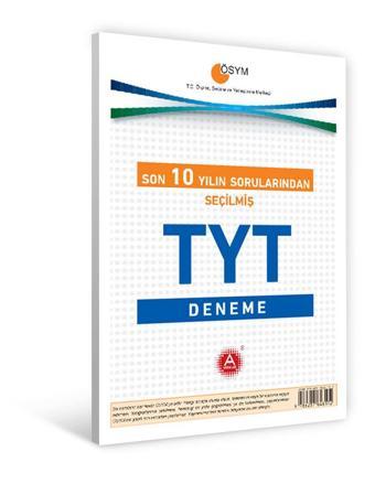 A Yayınları Son 10 Yılın Sorularından Seçilmiş Tyt Deneme - A Yayınları