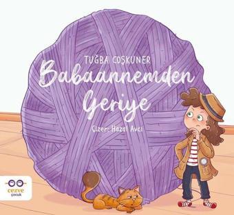 Babaannemden Geriye - Tuğba Coşkuner - Cezve Çocuk