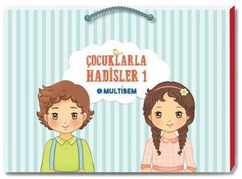 Çocuklarla Hadisler 1 - Kolektif  - Multibem Yayınları