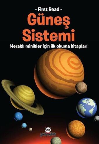 Güneş Sistemi - Meraklı Minikler İçin İlk Okuma Kitapları - Kolektif  - Panda