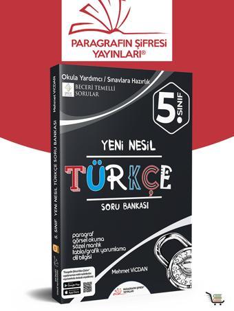 Paragrafın Şifresi 5. Sınıf Yeni Nesil Türkçe Soru Bankası - Paragrafın Şifresi