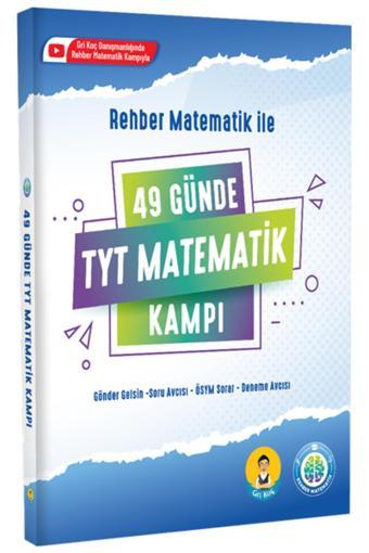 49 Günde TYT Matematik Kampı - Rehber Matematik