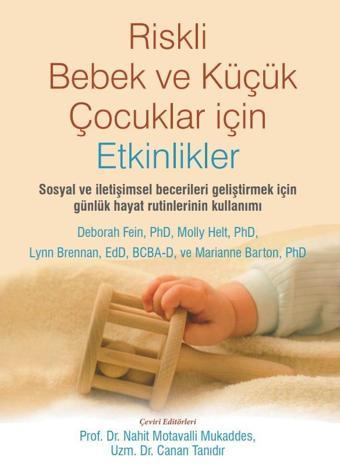 Riskli Bebek ve Küçük Çocuklar için Etkinlikler - Nobel Tıp Kitabevleri