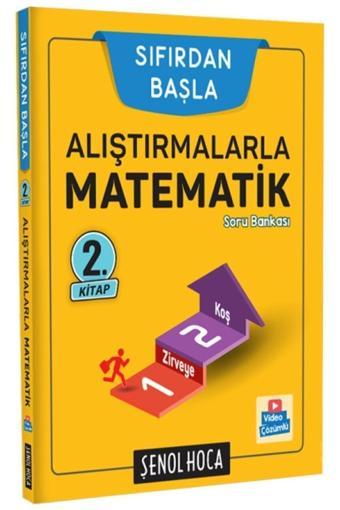 Şenol Hoca Alıştırmalarla Matematik - 2.Kitap - Şenol Hoca Yayınları