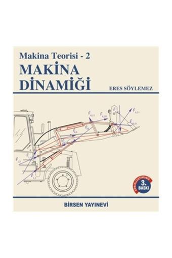 Makina Dinamiği - Makina Teorisi 2 - Birsen Yayınevi