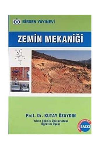 Zemin Mekaniği Prof Dr Kutay Özaydın - Birsen Yayınevi