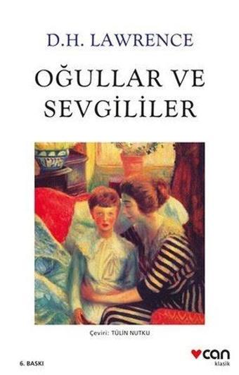 Oğullar ve Sevgililer - D. H. Lawrence - Can Yayınları