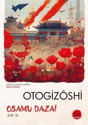 Otogizoshi - Japon Klasikleri Dizisi 3 - Osamu Dazai - Tokyo Manga