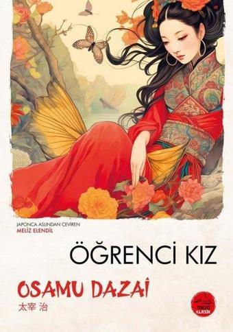 Öğrenci Kız - Japon Klasikleri Dizisi 4 - Osamu Dazai - Tokyo Manga