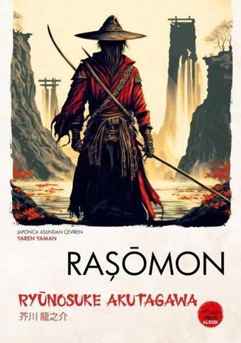 Roşomon - Japon Klasikleri Dizisi 8 - Ryunosuke Akutagawa - Tokyo Manga