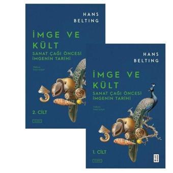 İmge ve Kült-Sanat Çağı Öncesi İmgenin Tarihi Seti - 2 Kitap Takım - Ketebe