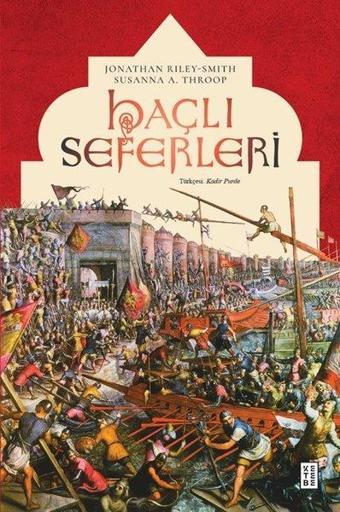Haçlı Seferleri - Ketebe