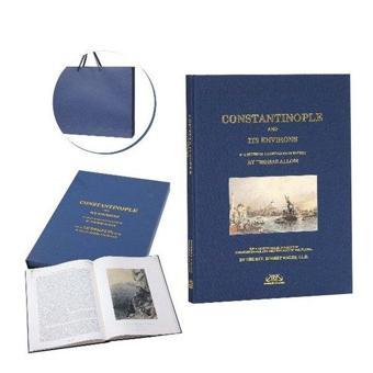 Constantinople and Its Environs - Thomas Allom - Demirören Yayınları