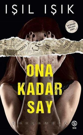 Ona Kadar Say - Saklambaç - Işıl Işık - Sia