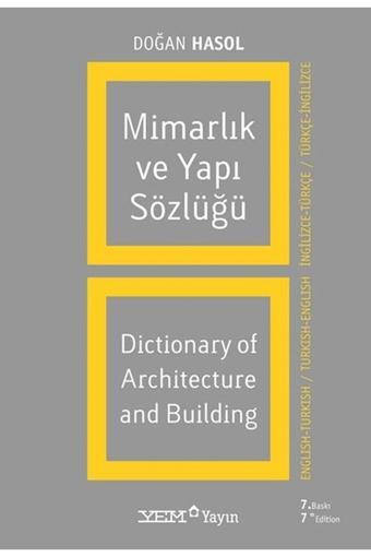 Mimarlık Ve Yapı Sözlüğü - YEM Yayın