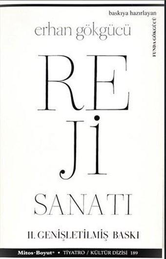 Reji Sanatı - Genişletilmiş Baskı - Erhan Gökgücü - Mitos Boyut Yayınları