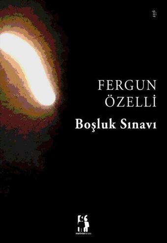 Boşluk Sınavı - Fergun Özelli - Metinlerarası Kitap