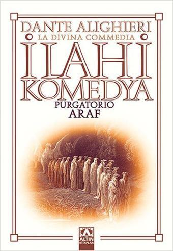 İlahi Komedya - Araf - Dante Alighieri - Altın Kitaplar