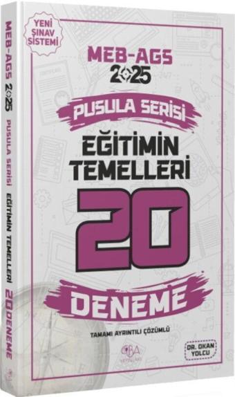 2025 MEB AGS Eğitimin Temelleri 20 Deneme CBA Yayınları