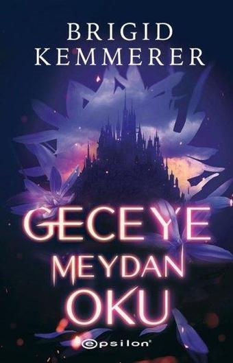 Geceye Meydan Oku - Epsilon Yayınevi