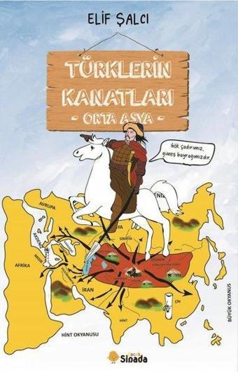 Türklerin Kanatları - Orta Asya - Elif Şalcı - Sinada Çocuk