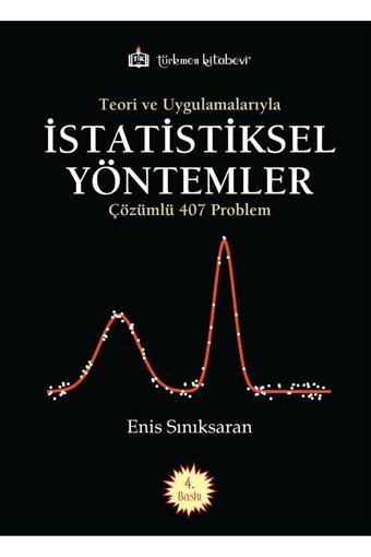 Türkmen Kitabevi Teori Ve Uygulamalarıyla İstatistiksel Yöntemler Çözümlü 407 Problem - Türkmen Kitabevi